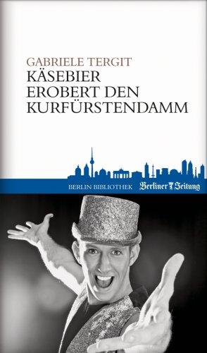 Käsebier erobert den Kurfürstendamm