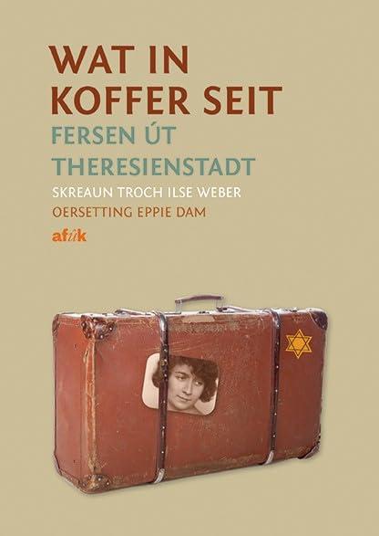 Wat in koffer seit: fersen út Theresienstadt