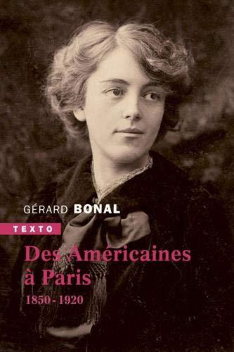 Des Américaines à Paris : 1850-1920