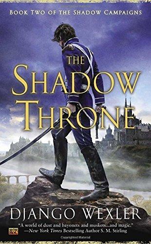 The Shadow Throne: Book Two of the Shadow Campaigns