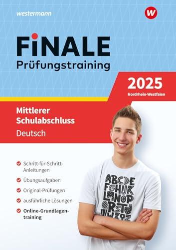 FiNALE - Prüfungstraining Mittlerer Schulabschluss Nordrhein-Westfalen: Deutsch 2025 Arbeitsbuch mit Lösungsheft