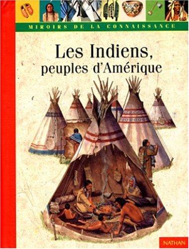 Les indiens, peuples d'Amérique (Mircon)