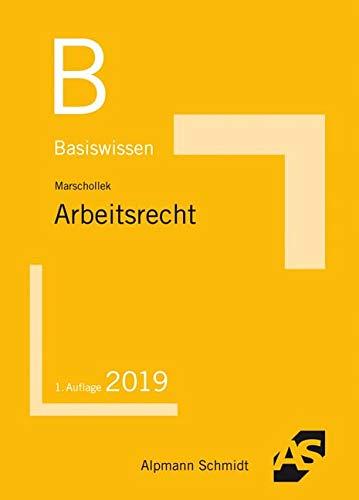 Basiswissen Arbeitsrecht