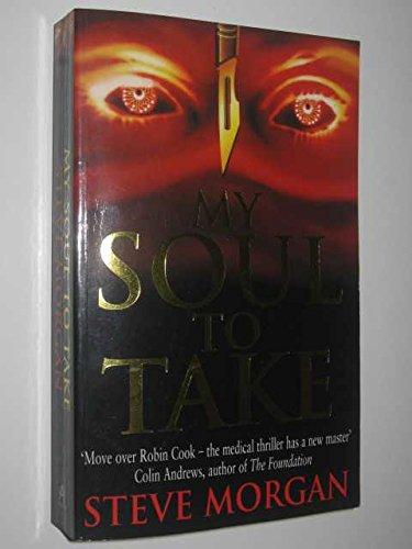 My Soul to Take