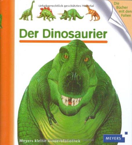 Der Dinosaurier