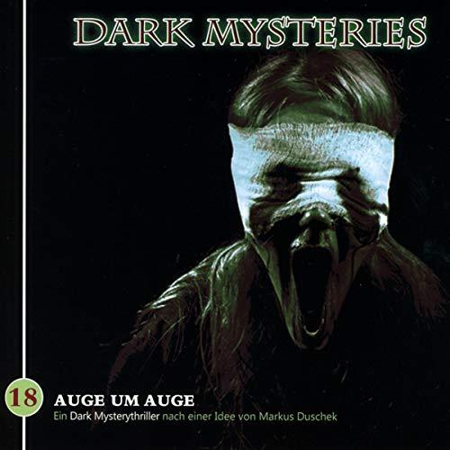 Dark Mysteries 18-Auge Um Auge