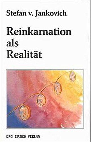 Reinkarnation als Realität