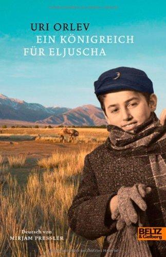 Ein Königreich für Eljuscha: Roman