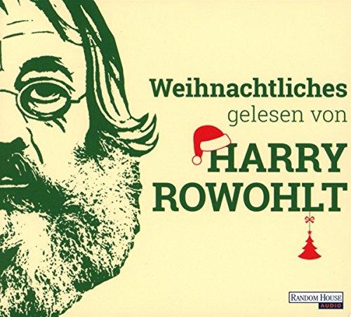 Weihnachtliches gelesen von Harry Rowohlt