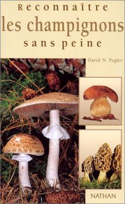 Reconnaître les champignons sans peine (Grands Guides B)