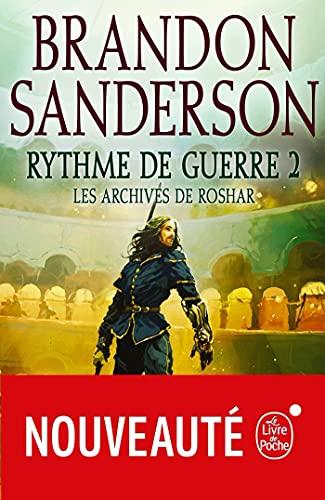 Les archives de Roshar. Vol. 4. Rythme de guerre. Vol. 2