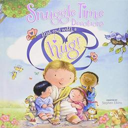 Snuggle Time Devotions That End with a Hug!