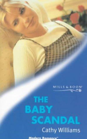 The Baby Scandal (Mills & Boon Modern)