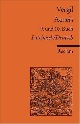 Aeneis. 9. und 10. Buch: Lat. /Dt.: 9. und 10. Buch. Lateinisch/Deutsch