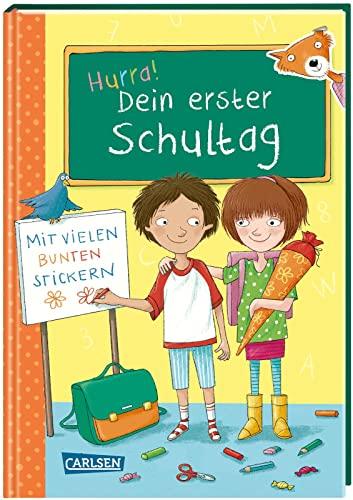 Schlau für die Schule: Hurra! Dein erster Schultag: Mit vielen bunten Stickern | Buntes Mitmachbuch zum Schulanfang mit Platz zum Ausfüllen | Ideales Geschenk für die Schultüte