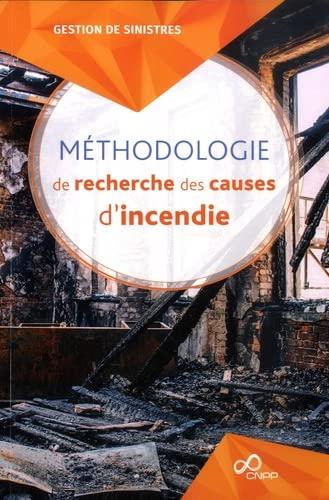 Méthodologie de recherche des causes d'incendie