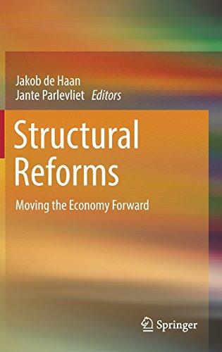 Structural Reforms: Moving the Economy Forward