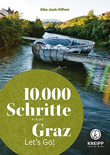 10.000 Schritte in & um Graz: Let's Go!