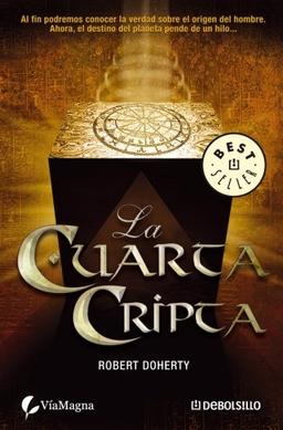 La cuarta cripta (BEST SELLER, Band 26200)