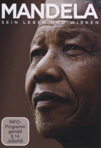 Mandela: Sein Leben und Wirken