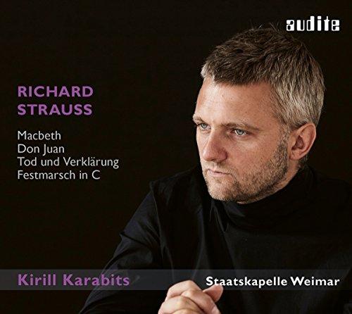 Strauss: Macbeth, Don Juan, Tod und Verklärung & Festmarsch in C