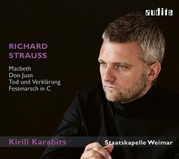 Strauss: Macbeth, Don Juan, Tod und Verklärung & Festmarsch in C