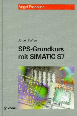 SPS-Grundkurs mit SIMATIC S7