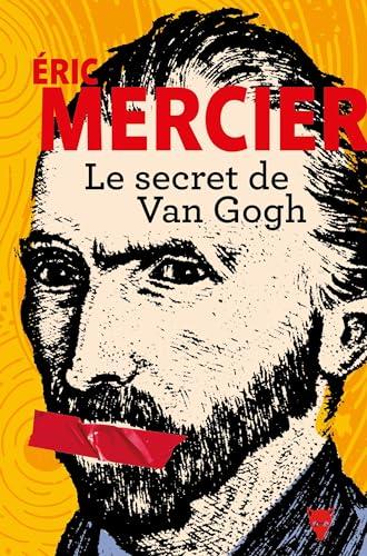 Le secret de Van Gogh