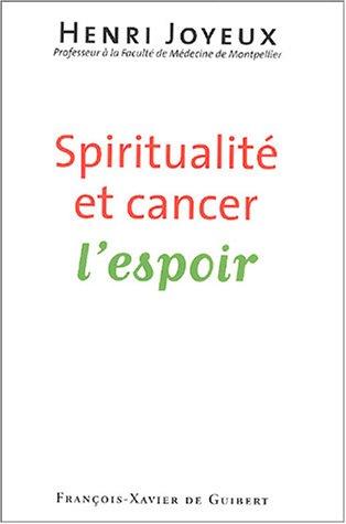 Spiritualité et cancer : l'espoir