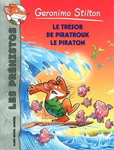 Les préhistos. Vol. 7. Le trésor de Piratrouk le piraton