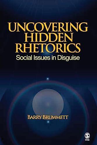 Uncovering Hidden Rhetorics: Social Issues in Disguise