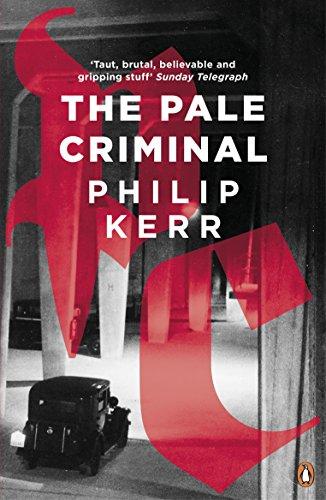 The Pale Criminal (Bernie Gunther)