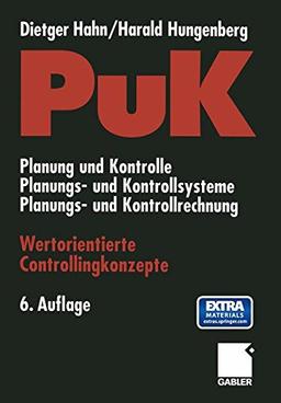 PuK - Wertorientierte Controllingkonzepte: Planung und Kontrolle - Planungs- und Kontrollsysteme - Planungs- und Kontrollrechnung (set of 2)