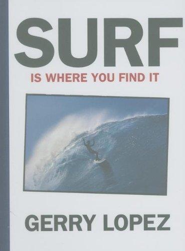 Surf Is Where You Find It