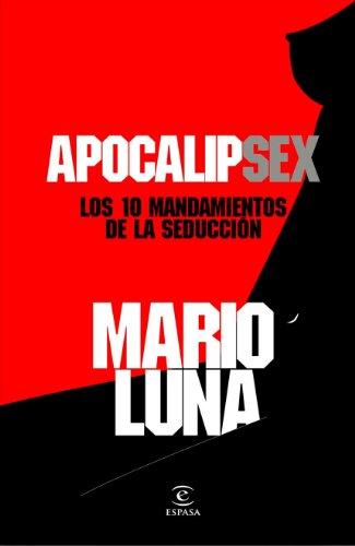 ApocalipSex : los 10 mandamientos de la seducción (FUERA DE COLECCIÓN Y ONE SHOT)