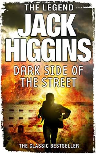 THE DARK SIDE OF THE STREET: The Classic Bestseller (Paul Chavasse series)