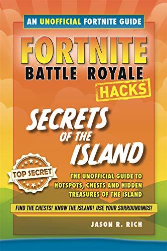 Fortnite Battle Royale Guide:Secrets of the Island (Hacks)