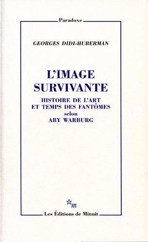 L'image survivante : histoire de l'art et temps des fantômes selon Aby Warburg