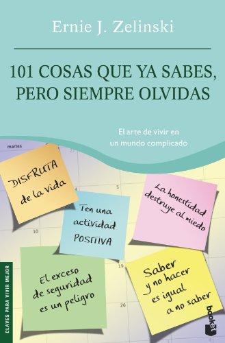 101 COSAS QUE YA SABES, PERO SIEMPRE OLVIDAS (Vivir Mejor)