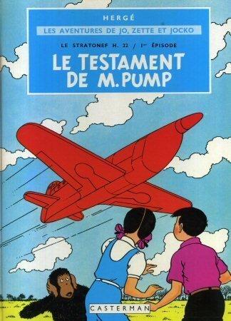 Le Stratonef H 22. Vol. 1. Le testament de M. Pump