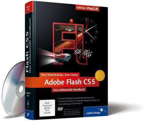 Adobe Flash CS5: Das umfassende Handbuch (Galileo Design)