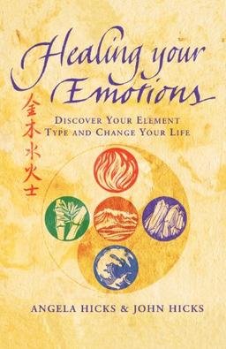 Healing Your Emotions