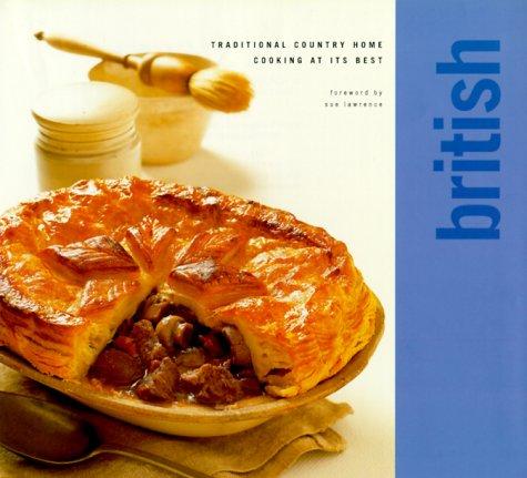 British: Authentic and Delicious Regional Recipes