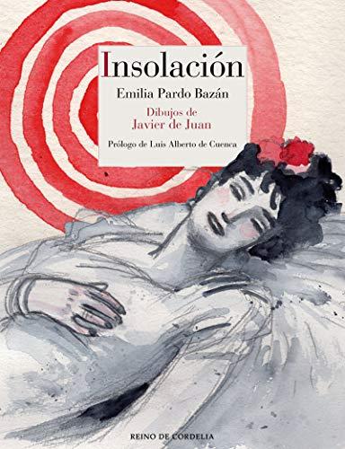 Insolación: Historia amorosa (Literatura Reino de Cordelia, Band 134)