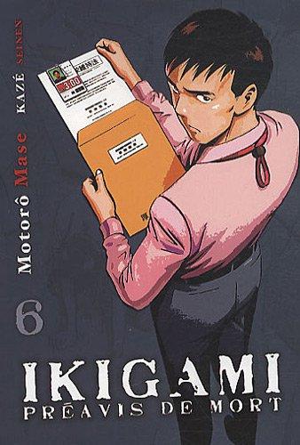 Ikigami, préavis de mort. Vol. 6