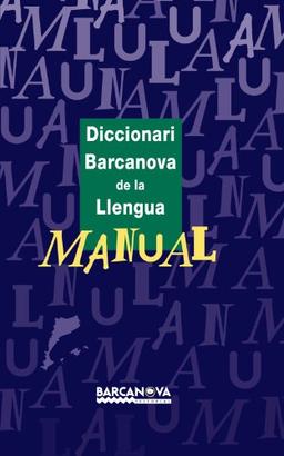 Diccionari barcanova de la llengua manual (Materials Educatius - Diccionaris / Atles)