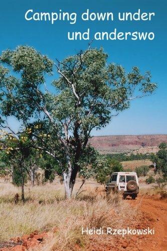 Camping down under und anderswo