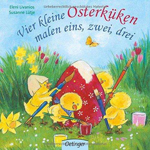 Vier kleine Osterküken malen eins, zwei, drei