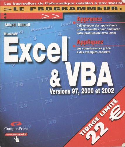 Excel et VBA en 21 jours : versions 97, 2000 et 2002