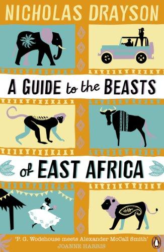 A Guide to the Beasts of East Africa